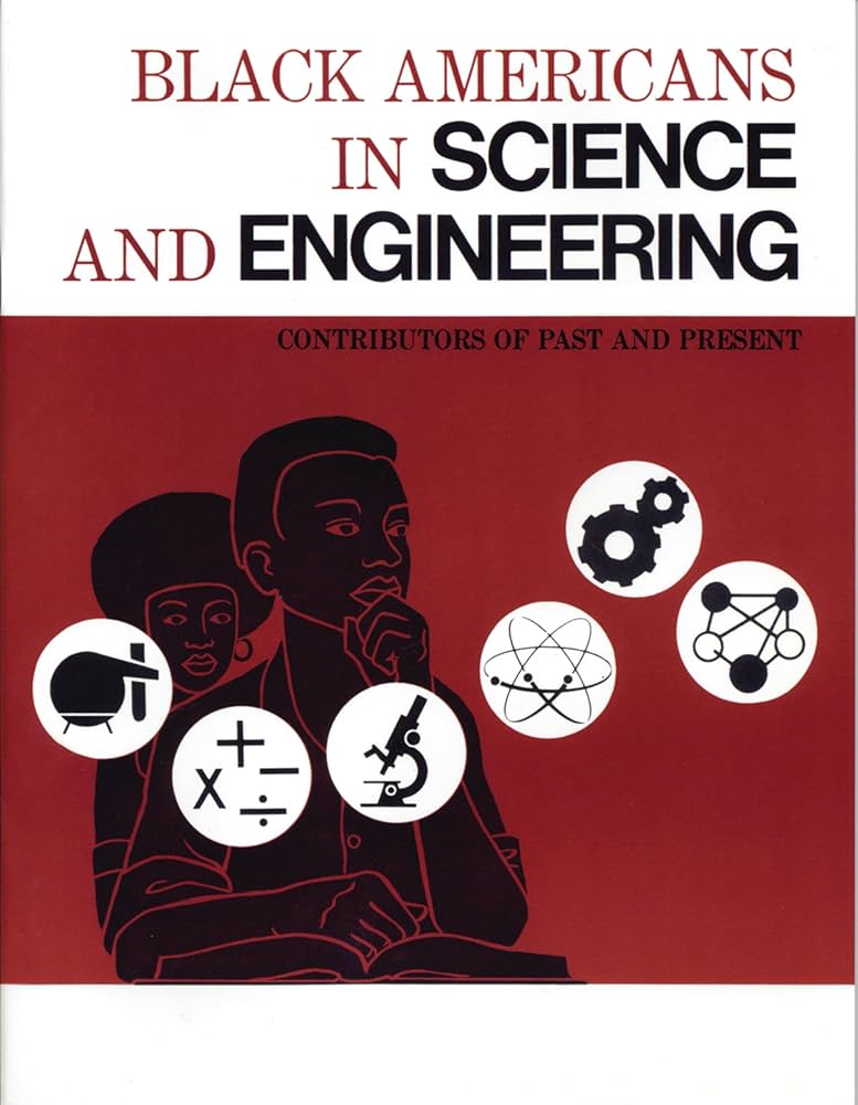 Black Americans in Science and Engineering
