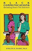 Black Communications: Breaking Down The Barriers