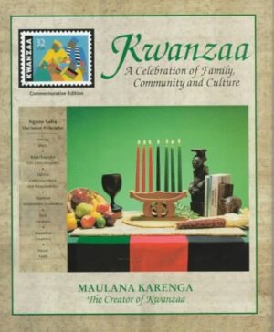 KWANZAA: A CELEBRATION FAMILY, COMMUNITY AND CULTURE (PB)