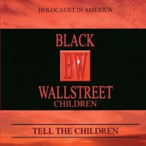 BLACK WALL STREET CHILDREN